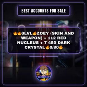 幻塔 🔥🔥6LVL🔥ZOEY (SKIN AND WEAPON) + 112 RED NUCLEUS + 7 450 DARK CRYSTAL🔥0/80🔥
